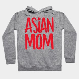 Asian mom Hoodie